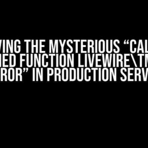 Solving the Mysterious “Call to undefined function Livewiretmpfile() error” in Production Server